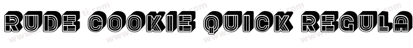 Rude Cookie Quick Regular字体转换